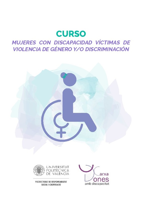 Mujeres Con Discapacidad Víctimas De Violencia De Género Y O Discriminación
